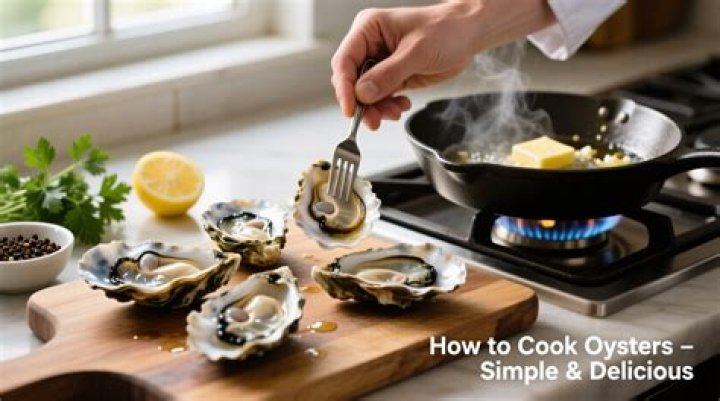 Do you need to cook oysters?