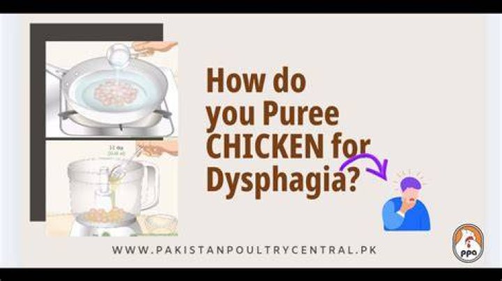 How do you puree chicken for dysphagia?