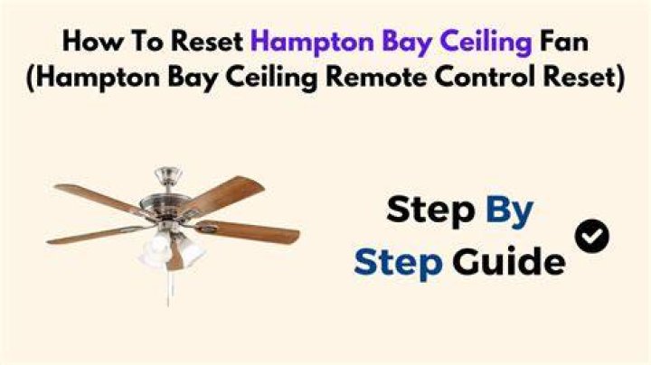 How do you reset a Hampton Bay ceiling fan remote?