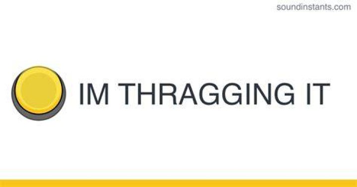I Am Thragging It Meme: The Viral Sensation Taking Over Social Media
