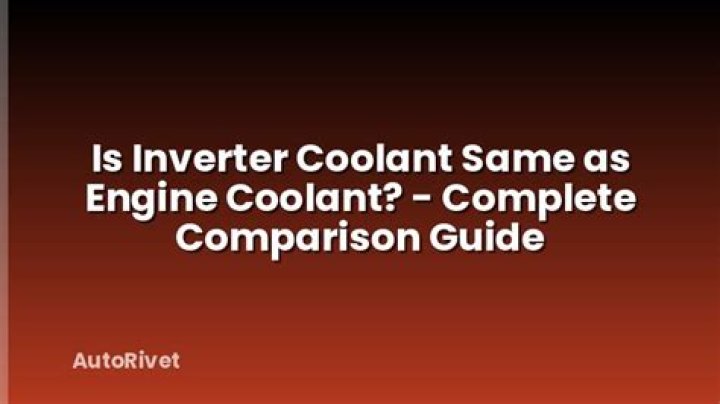 Is inverter coolant same as engine coolant?