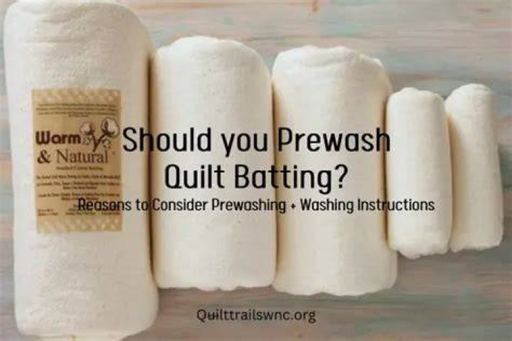 Should you pre wash quilt batting?