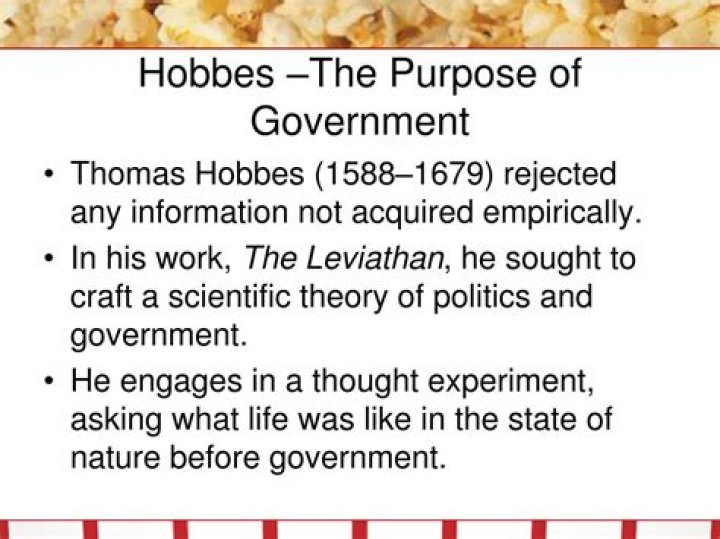 What did Hobbes believe was the purpose of government?