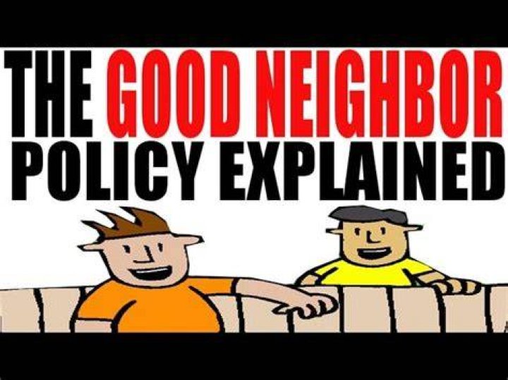 What were the goals of the Good Neighbor Policy?