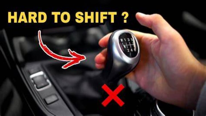 Why is it hard to shift into gear?
